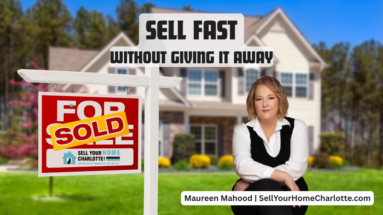How to Sell Your Home Fast (Without Giving It Away)